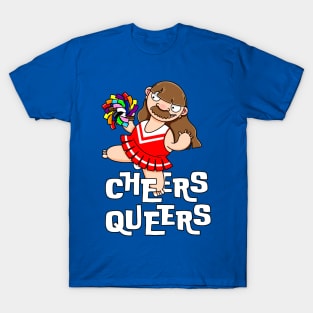 Cheers Queers T-Shirt